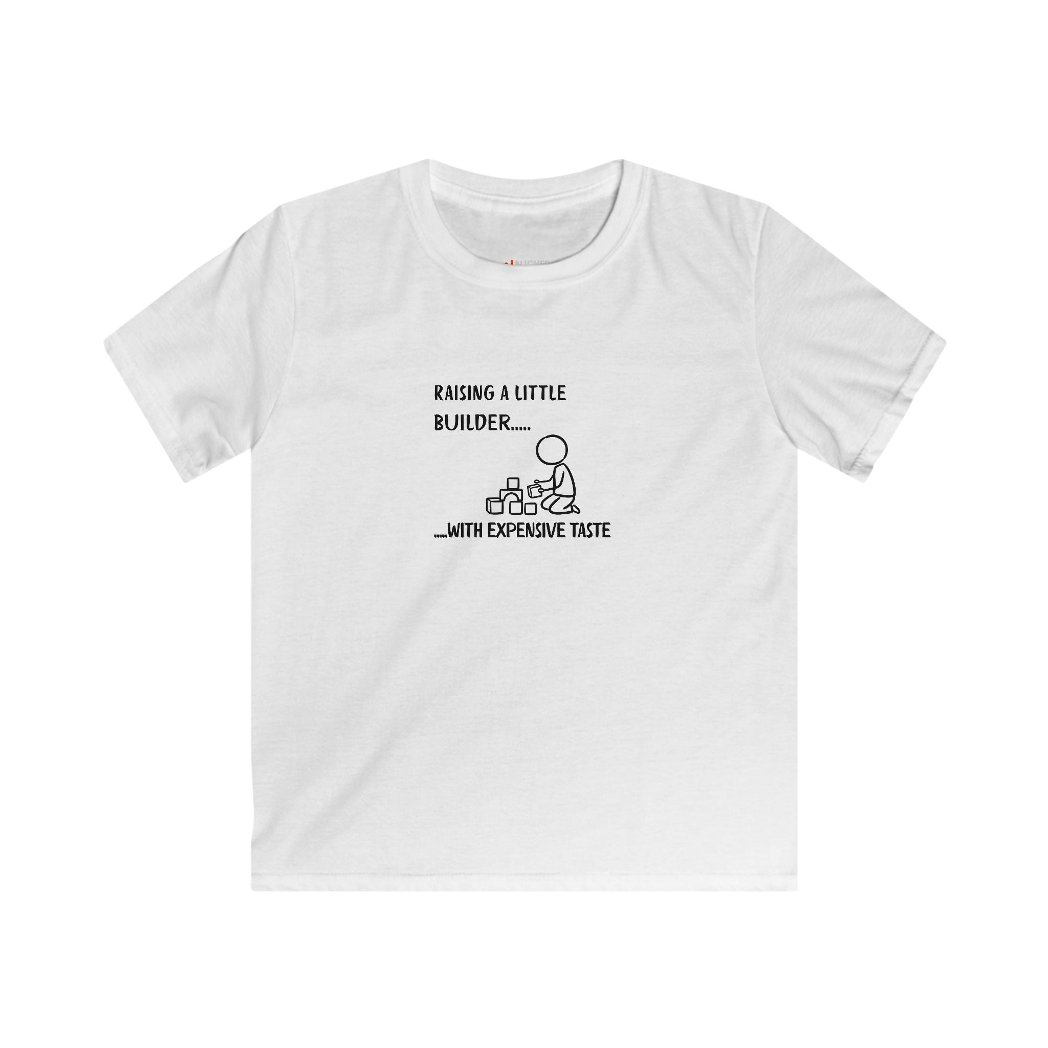 Kids T-Shirt — "Raising a Little Builder... with Expensive Taste" Cute Toddler Construction Tee
