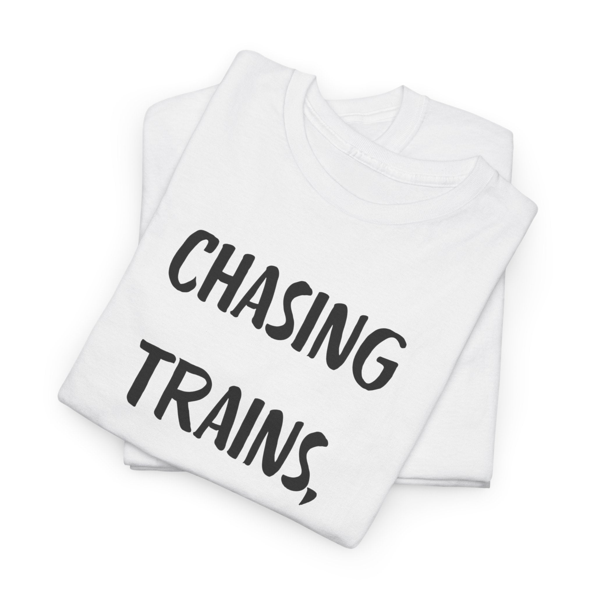 Chasing Trains, Raising Boys T-Shirt — Cute Parent Tee for Train-Loving Moms & Dads