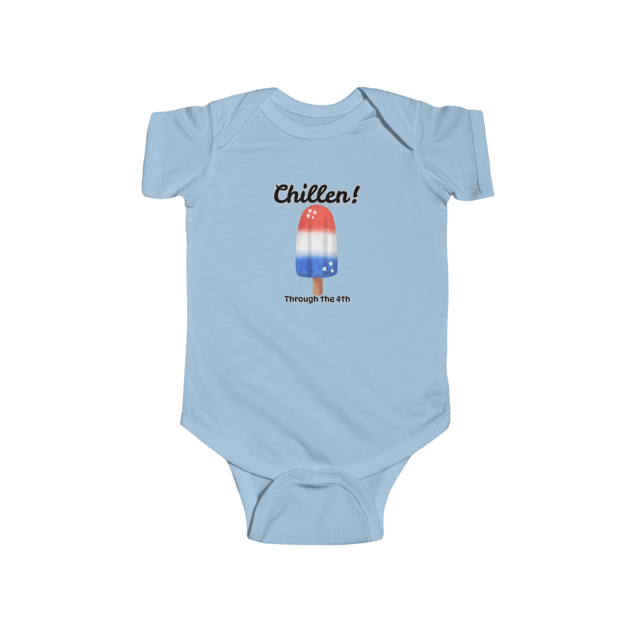 Baby Bodysuit "Chillen!" Patriotic Popsicle 4th of July Onesie